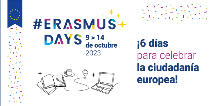 Erasmus Days 2023: 9-14 de octubre, 6 días para celebrar la ciudadanía europea